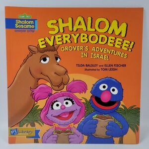 Shalom‎ Everybodeee! Sesame Street Grover's Adventures in Israel Book 2016